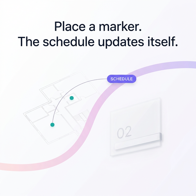 Automated signage planning — place a marker and the schedule updates